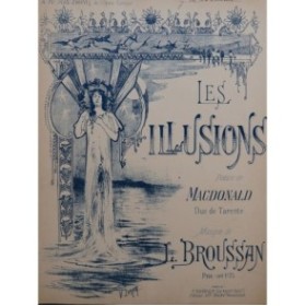 BROUSSAN L. Les Illusions Chant Piano ca1910