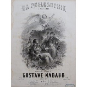 NADAUD Gustave Ma Philosophie Chant Piano 1855