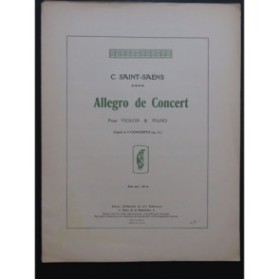 SAINT-SAËNS Camille Allegro de Concert Violon Piano 1913