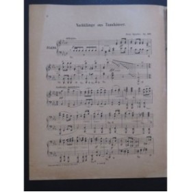 SPINDLER Fritz Nachklänge aus Tannhäuser Piano 1887