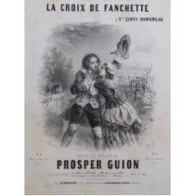 GUION Prosper La croix de Fanchette Chant Piano ca1840