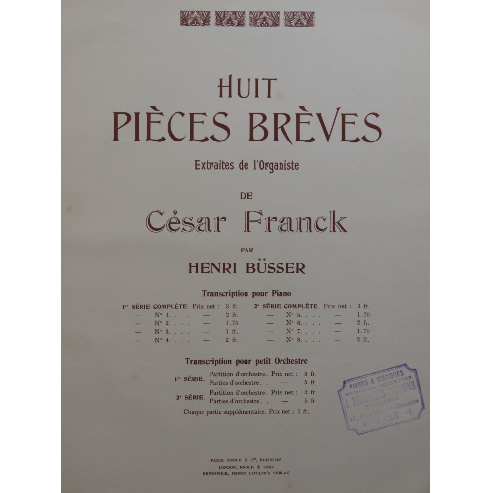 FRANCK César Pièce Brève No 1 Piano 1911