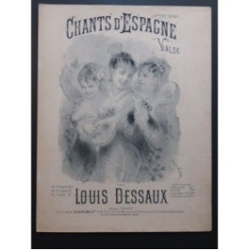 DESSAUX Louis Chants d'Espagne Piano XIXe siècle
