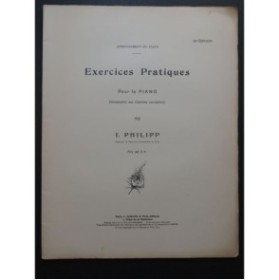 PHILIPP I. Exercices Pratiques op 9 Piano 1897
