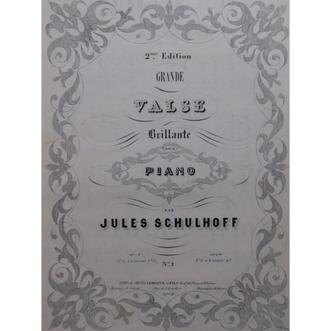 SCHULHOFF Jules Grande Valse Brillante Piano 4 mains ca1860