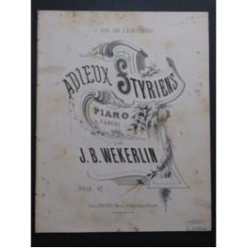 WEKERLIN J. B. Adieux Styriens Piano 4 mains ca1875