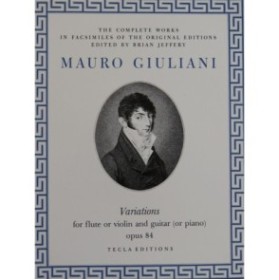 GIULIANI Mauro Variations op 84 Flûte ou Violon Guitare ou Piano 1987