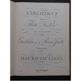 GIULIANI Mauro Variations op 84 Flûte ou Violon Guitare ou Piano 1987