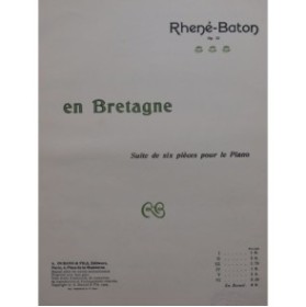 RHENÉ-BATON En Bretagne No 6 Piano 1909