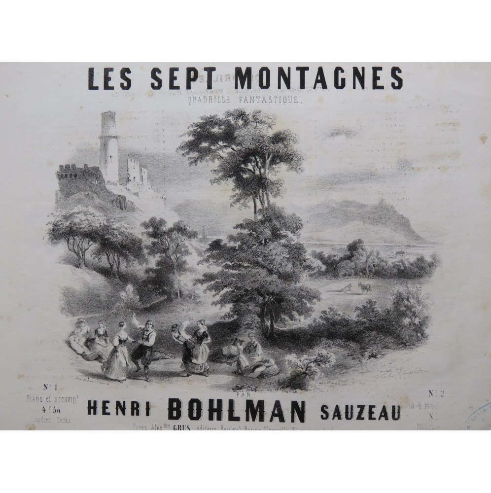 BOHLMAN SAUZEAU Henri Les Sept Montagnes Piano ca1847