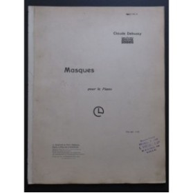DEBUSSY Claude Masques Piano 1904