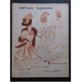 CARMAN Marius Gentilles Parisiennes Piano 1906