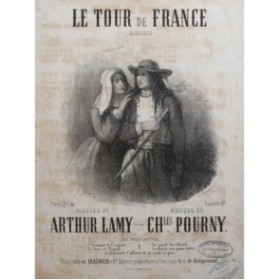 POURNY Charles Le Tour de France Chant Piano ca1860