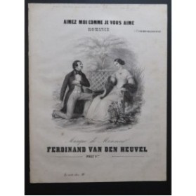 VAN DEN HEUVEL Ferdinand Aimez moi Dédicace Chant Piano ca1850