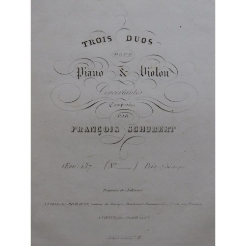 SCHUBERT Franz Duo Sonatine op 137 No 1 Violon Piano ca1845