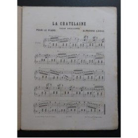 LEDUC Alphonse La Chatelaine Piano ca1858