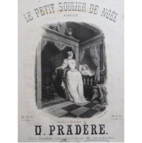 PRADÈRE O. Le Petit Soulier de Noël Chant Piano ca1860