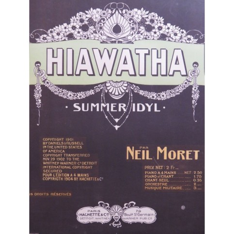 MORET Neil Hiawatha Piano 1904