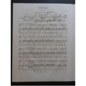 DASSIER Ernest Trop Tard Chant Piano ca1840