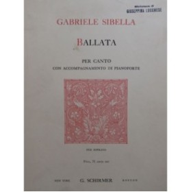 SIBELLA Gabriele Ballade Chant Piano 1918