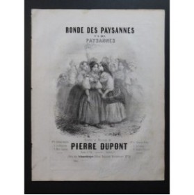 DUPONT Pierre Les Paysannes Chant Piano ca1847