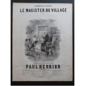 HENRION Paul Le Magister du Village Chant Piano 1847