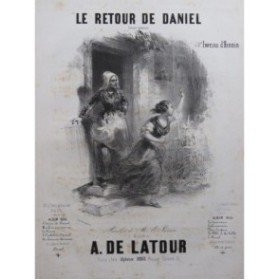 DE LATOUR Aristide Le retour de Daniel Chant Piano ca1845