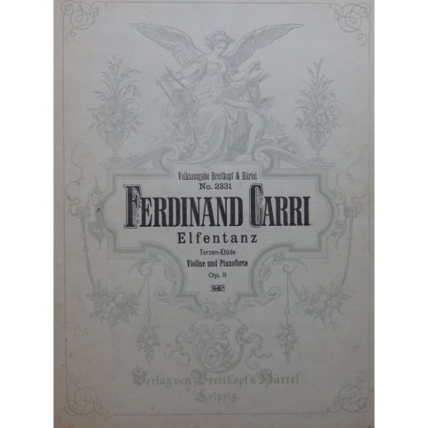 CARRI Ferdinand Elfentanz Violon Piano