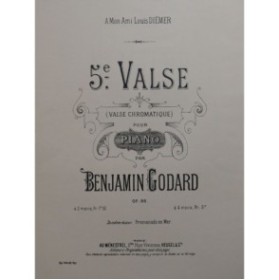 GODARD Benjamin Valse No 5 op 88 Piano 1898