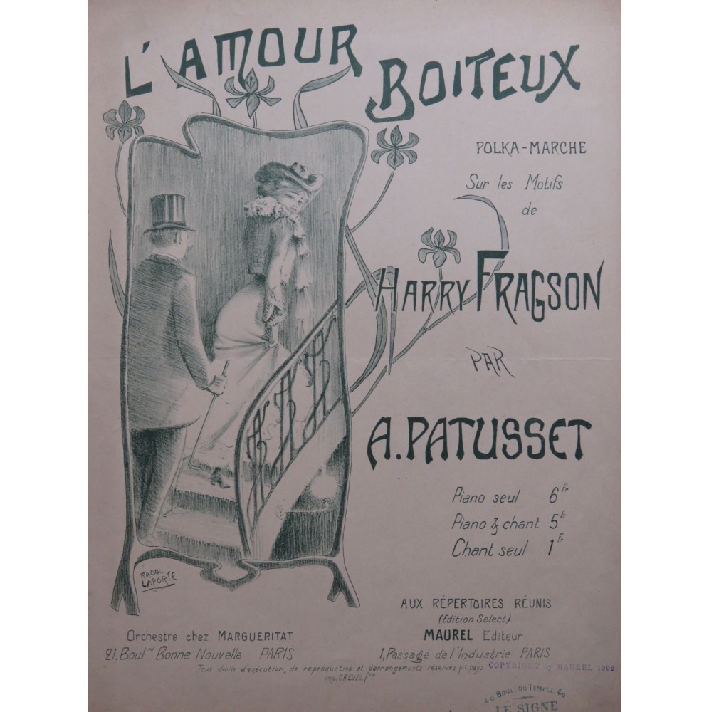 PATUSSET A. L'Amour Boiteux Piano ca1906
