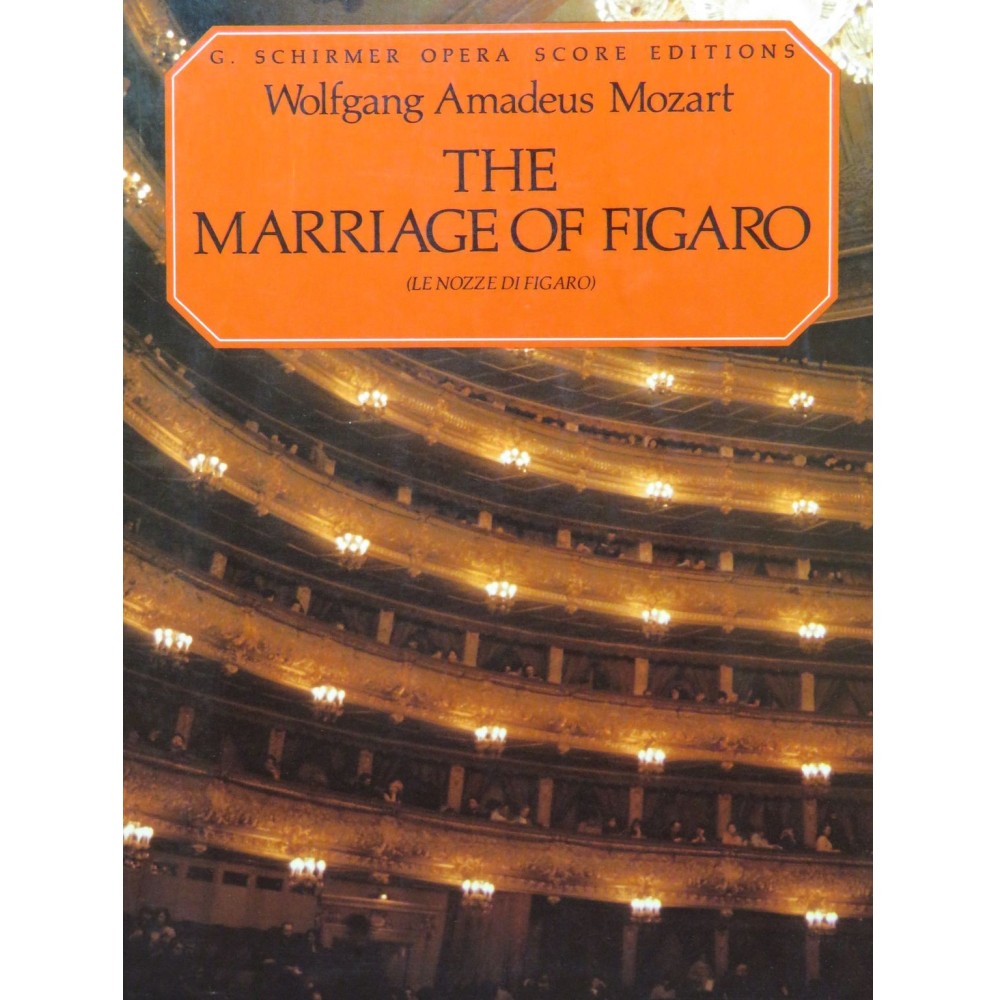 MOZART W. A. Le Nozze di Figaro Opéra Chant Piano
