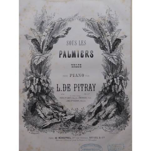 DE PITRAY L. Sous les Palmiers Piano ca1850