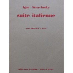 STRAVINSKY Igor Suite Italienne Violoncelle Piano