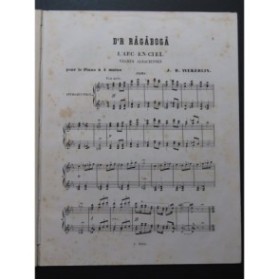 WEKERLIN J. B. D'r Rägäbogä Valses Alsaciennes Piano 4 mains ca1883