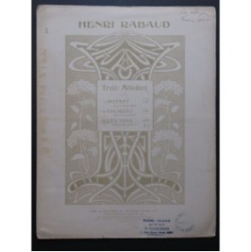 RABAUD Henri Les Yeux Chant Piano 1909
