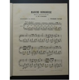 RITTER Théodore Marche Hongroise de Schubert Piano ca1880