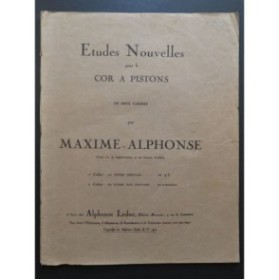 MAXIME-ALPHONSE Etudes Nouvelles pour le Cor à Pistons 1920