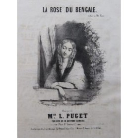 PUGET Loïsa La Rose du Bengale Chant Piano ca1840