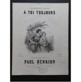 HENRION Paul Toi Toujours Chant Piano ca1850