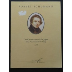 SCHUMANN Robert Drei Klaviersonaten Sonates op 118 Piano 1997