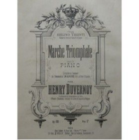 DUVERNOY Henry Marche Triomphale Piano ca1880