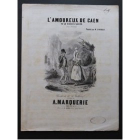 MARQUERIE A. L'Amoureux de Caen Chant Piano ca1844