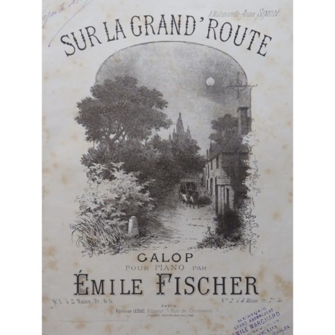 FISCHER Émile Sur la Grand' Route Galop Piano 4 mains 1882