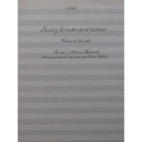 ARNAUD Etienne Laissez les Roses aux Rosiers Manuscrit Chant Piano 1917