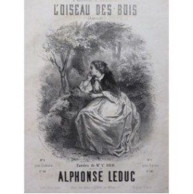 LEDUC Alphonse L'Oiseau des Bois Chant Piano ca1864