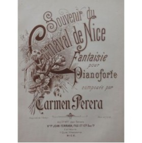 PERERA Carmen Souvenir du Carnaval de Nice Piano ca1900
