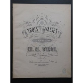 WIDOR Ch. M. Valse No 1 Piano ca1880