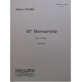 FAURÉ Gabriel Barcarolle No 10 Piano 1963