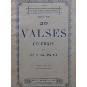 25 Valses Célèbres Pièces pour Piano