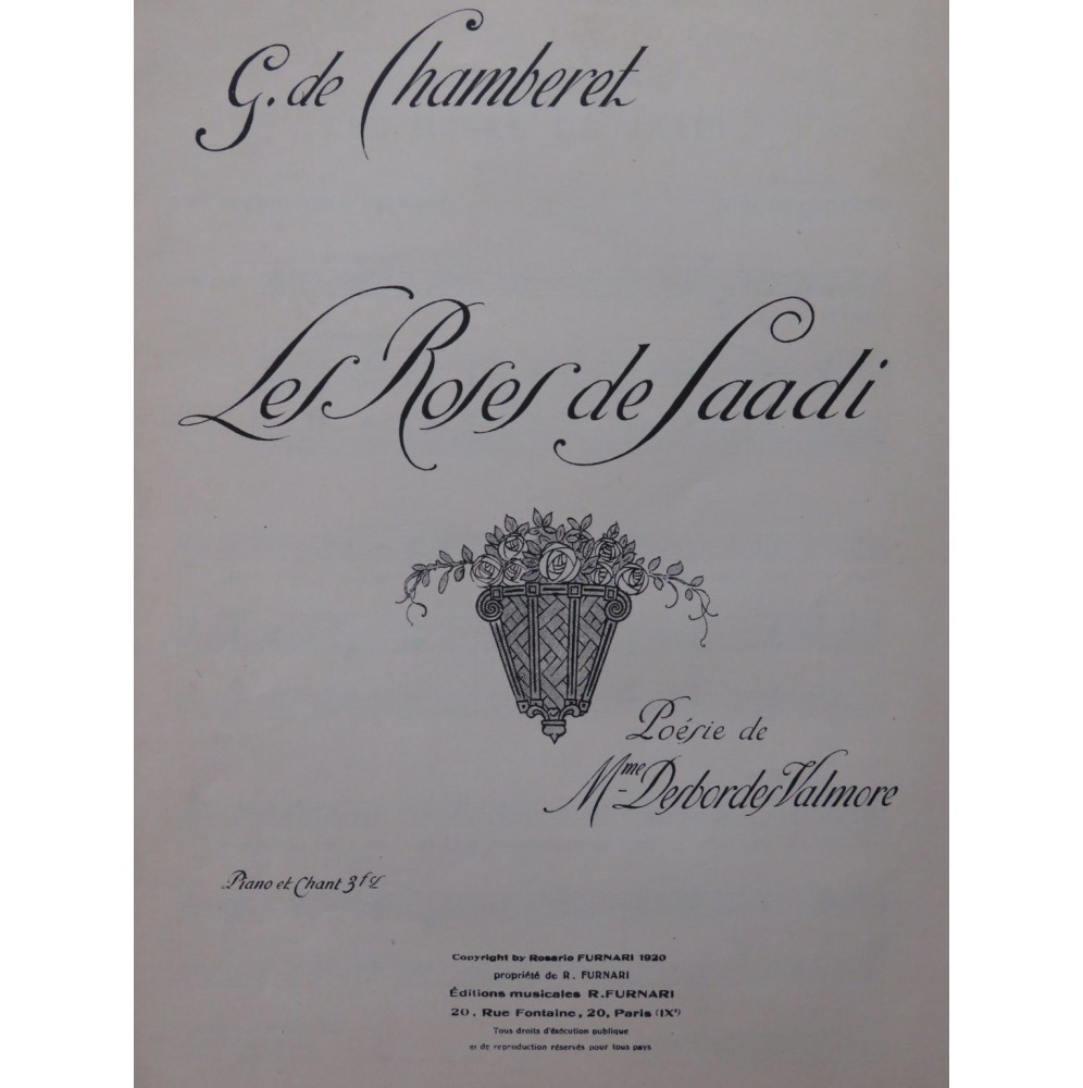 DE CHAMBÉRET Gérard Les Roses de Saadi Chant Piano 1920